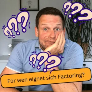 Für wen eignet sich Factoring einfach erklärt Was ist Factoring Spedition Factoring Logistik Factoring für Handwerker Handwerksbetriebe Factoring Startups Existenzgründer Privatpersonen